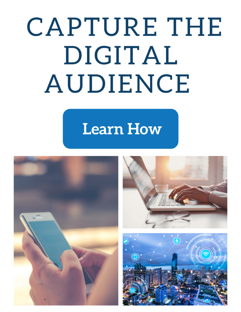 capture the digital audience